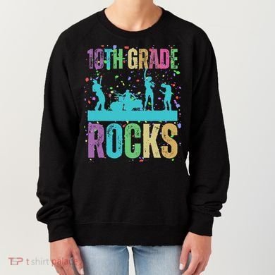 School Rocks Back To School Rockin 10th Grade Rocks Women's Sweatshirt