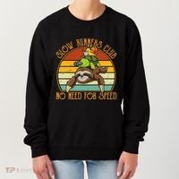Slow Runners Club No Need For Speed - Sloth & Turtle Snail Women's Sweatshirt thumb 0