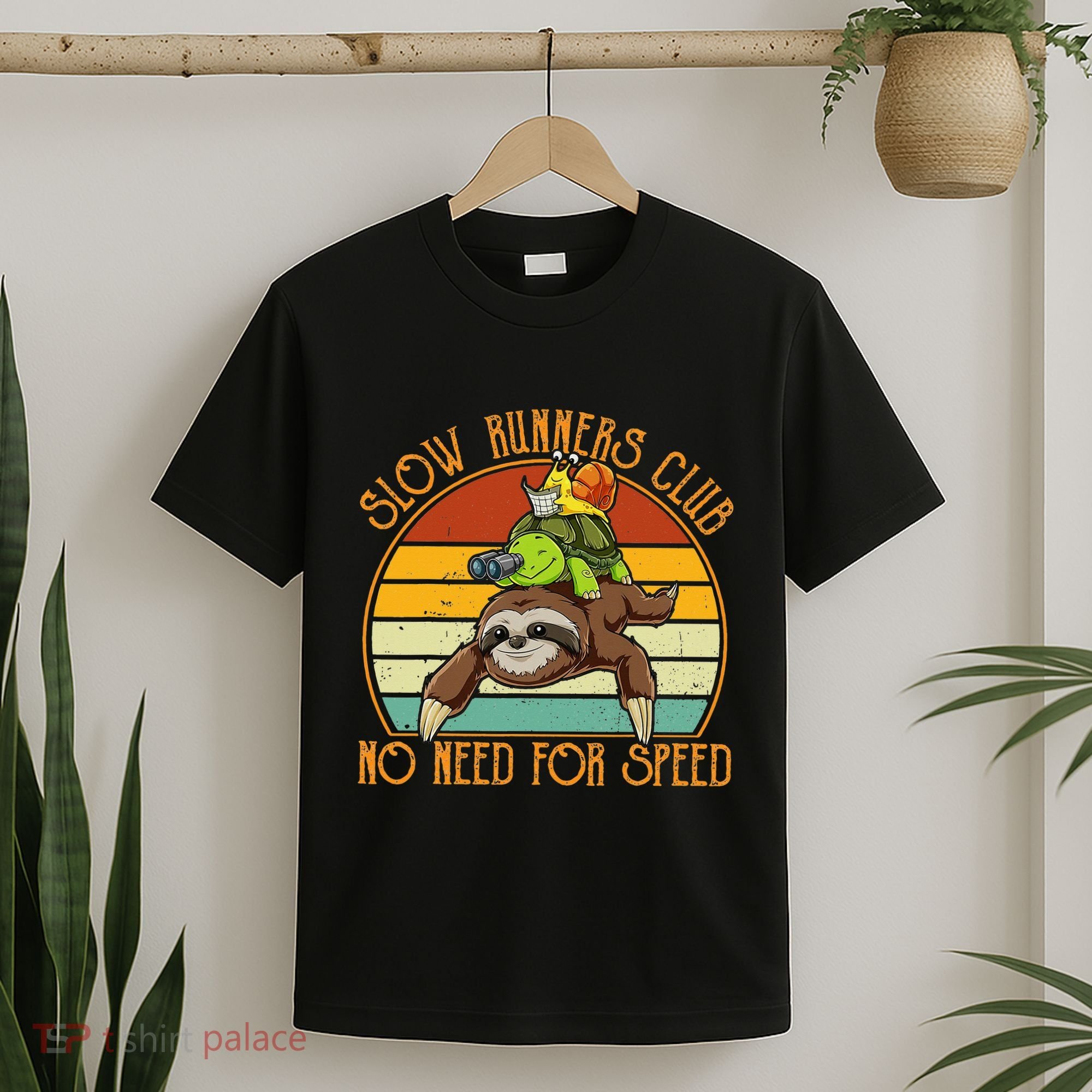 Slow Runners Club No Need For Speed - Sloth & Turtle Snail T-Shirt