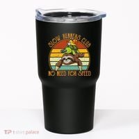 Slow Runners Club No Need For Speed - Sloth & Turtle Snail Tumbler thumb 0