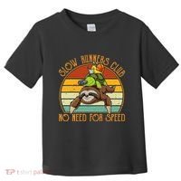 Slow Runners Club No Need For Speed - Sloth & Turtle Snail Toddler T-Shirt thumb 0