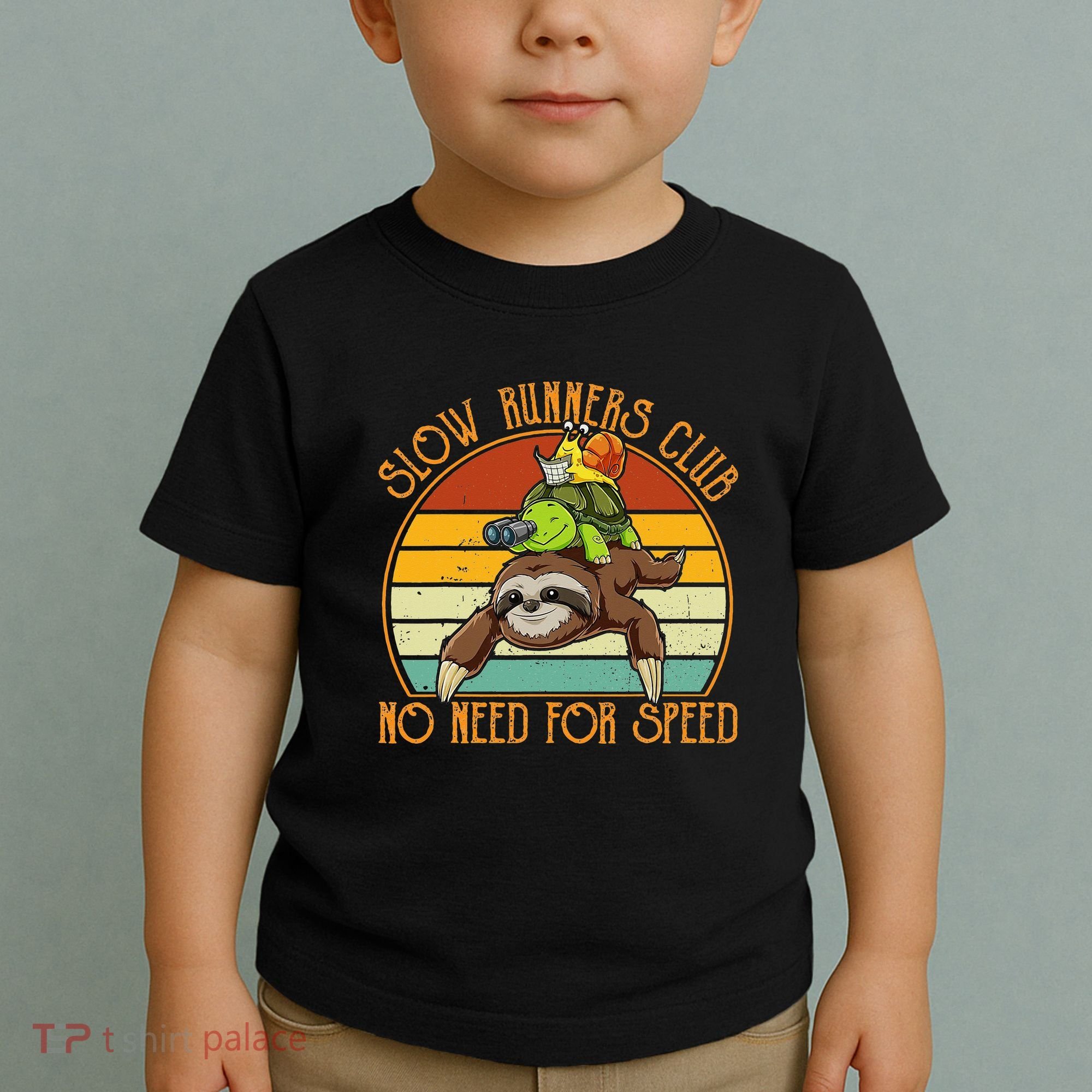 Slow Runners Club No Need For Speed - Sloth & Turtle Snail Toddler T-Shirt