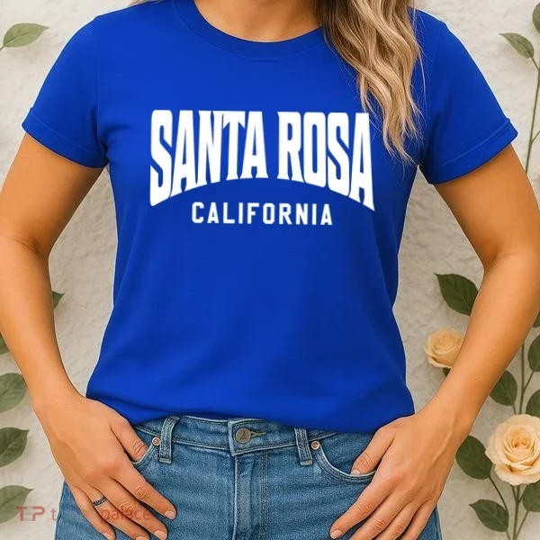 Santa Rosa California Meaningful Gift Women's T-Shirt