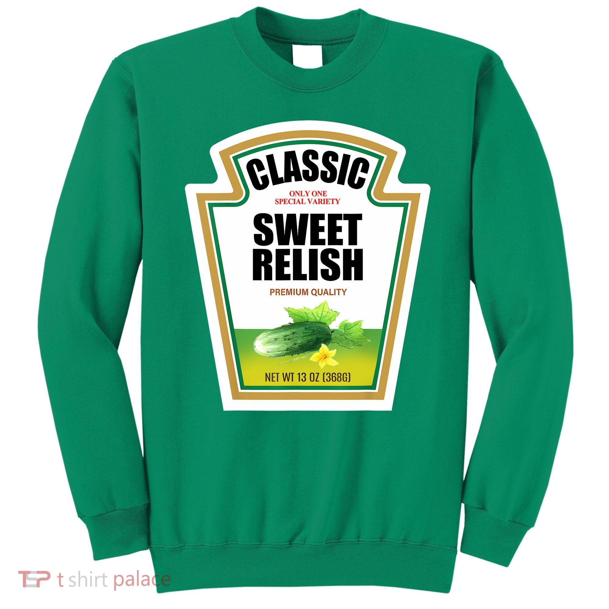 Sweet Relish Condiment Group Halloween Costume Sweatshirt