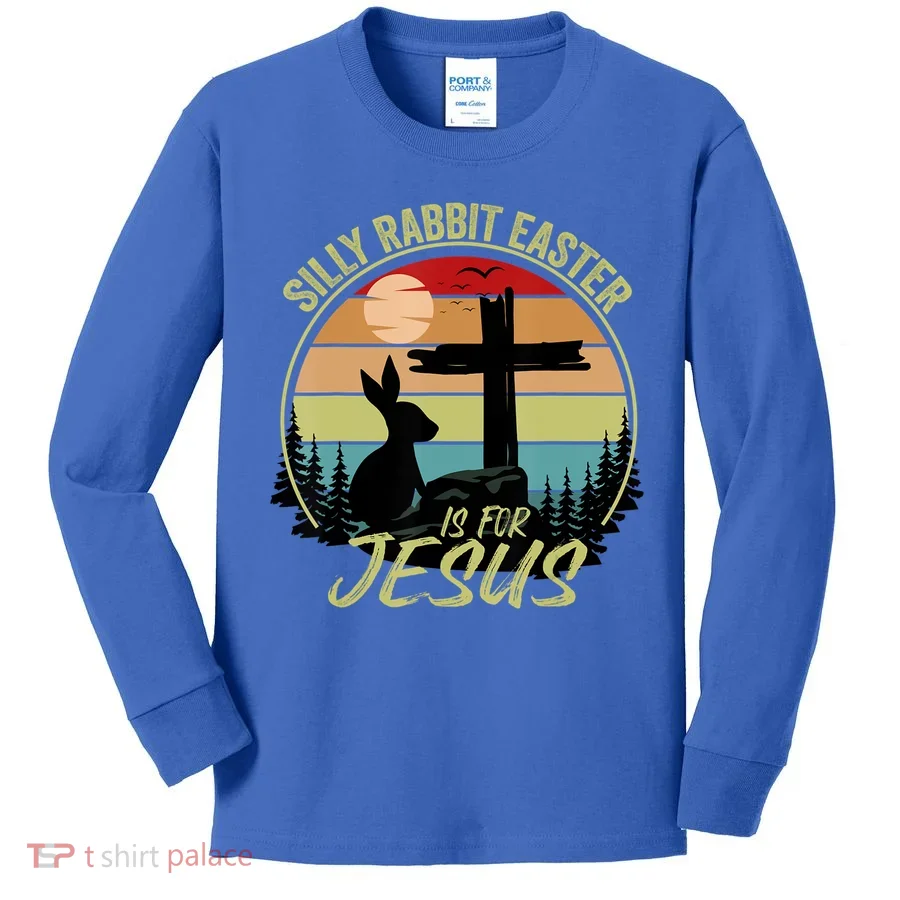 Silly Rabbit Easter Is For Jesus Retro Vintage Easter Day Kids Long Sleeve Shirt