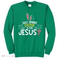 Silly Rabbit Easter Is For Jesus Cross Sweatshirt thumb 0
