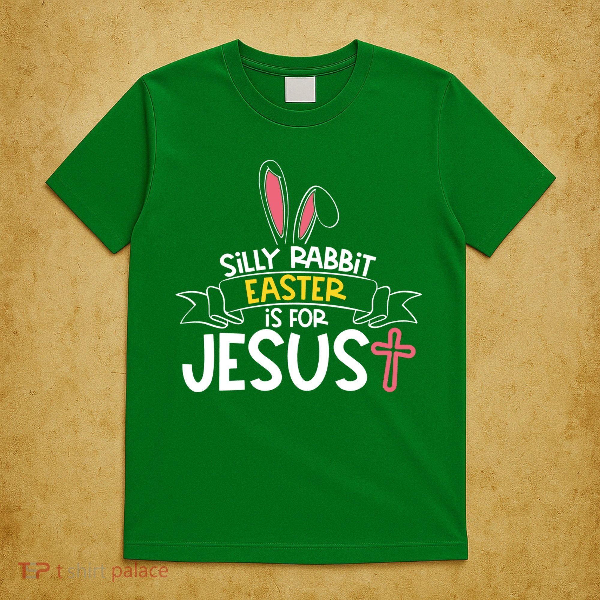 Silly Rabbit Easter Is For Jesus Cross T-Shirt