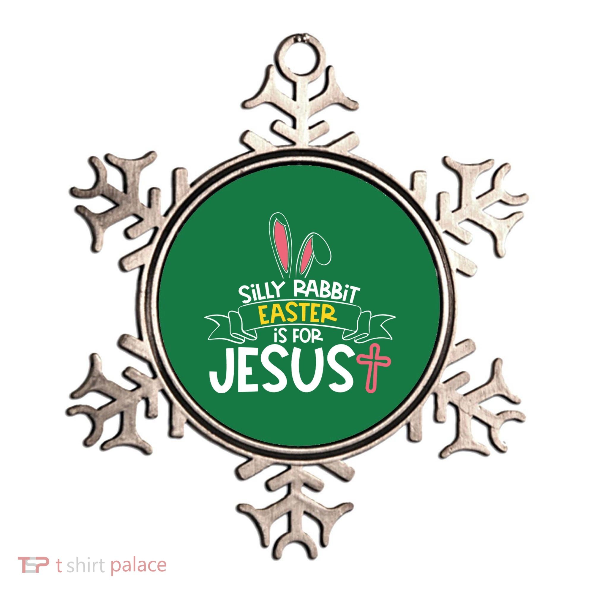 Silly Rabbit Easter Is For Jesus Cross Ornament