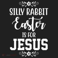 Silly Rabbit Easter Is For Jesus Funny Christianity Women's Sweatshirt thumb 2