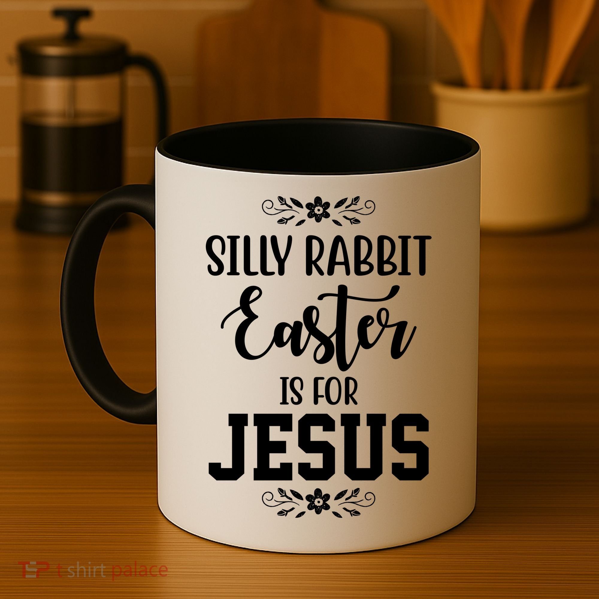 Silly Rabbit Easter Is For Jesus Funny Christianity Coffee Mug