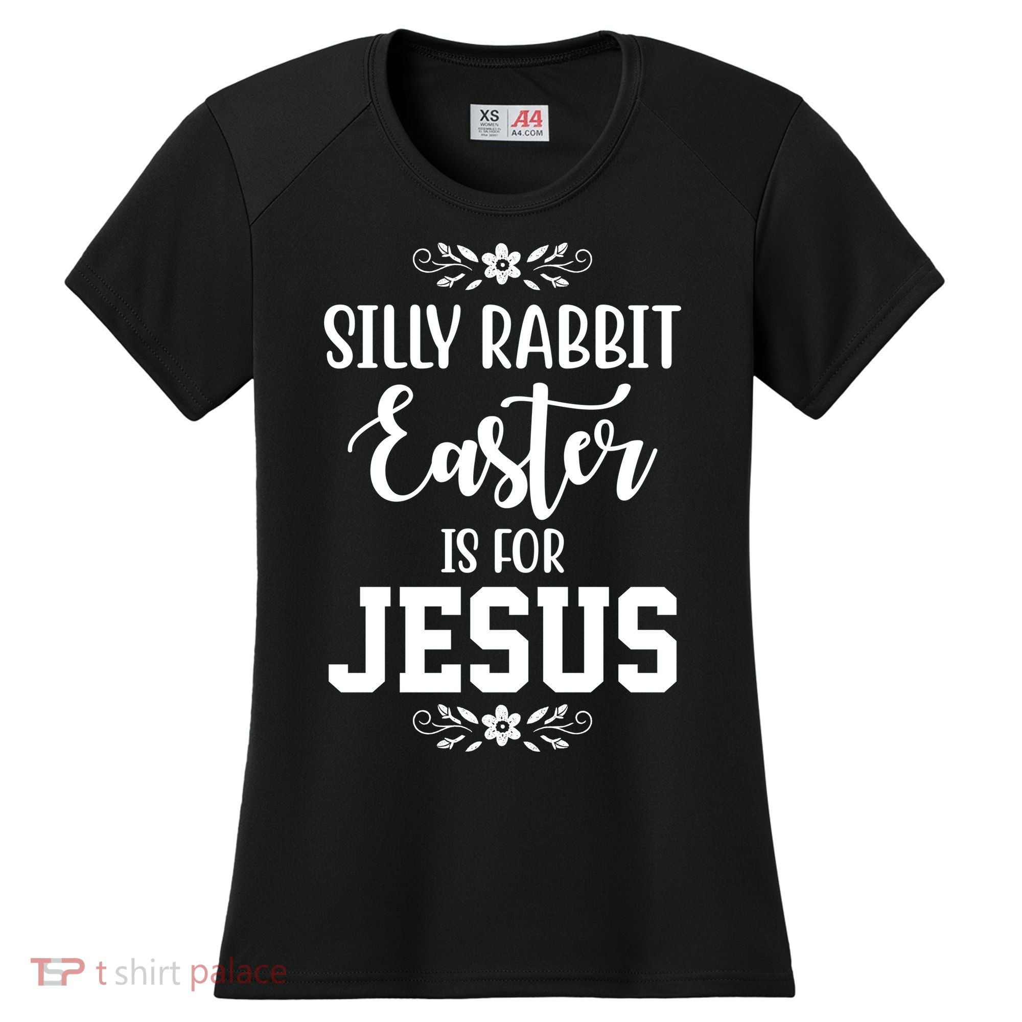 Silly Rabbit Easter Is For Jesus Funny Christianity Women's Cooling Performance Crew T-Shirt
