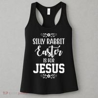 Silly Rabbit Easter Is For Jesus Funny Christianity Women's Tank Top thumb 3