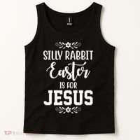 Silly Rabbit Easter Is For Jesus Funny Christianity Tank Top thumb 2