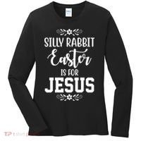 Silly Rabbit Easter Is For Jesus Funny Christianity Women's Long Sleeve Shirt thumb 0