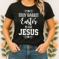 Silly Rabbit Easter Is For Jesus Funny Christianity Women's T-Shirt thumb 2