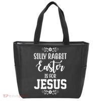 Silly Rabbit Easter Is For Jesus Funny Christianity Tote Bag thumb 0