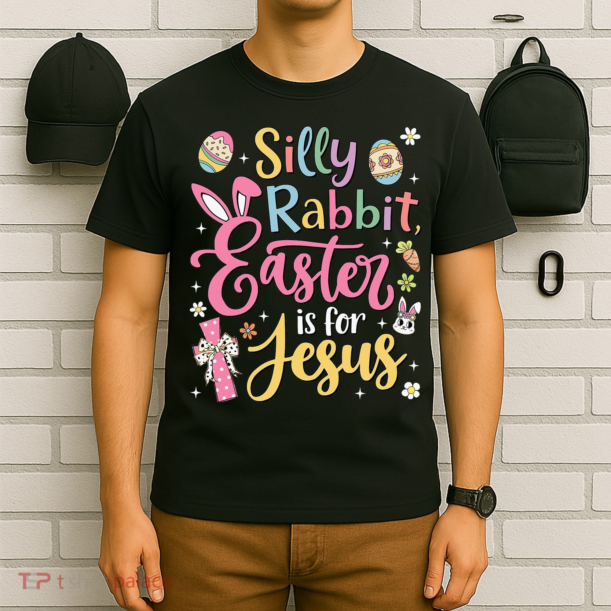 Silly Rabbit Easter Is For Jesus Cute Bunny Christian Faith T-Shirt