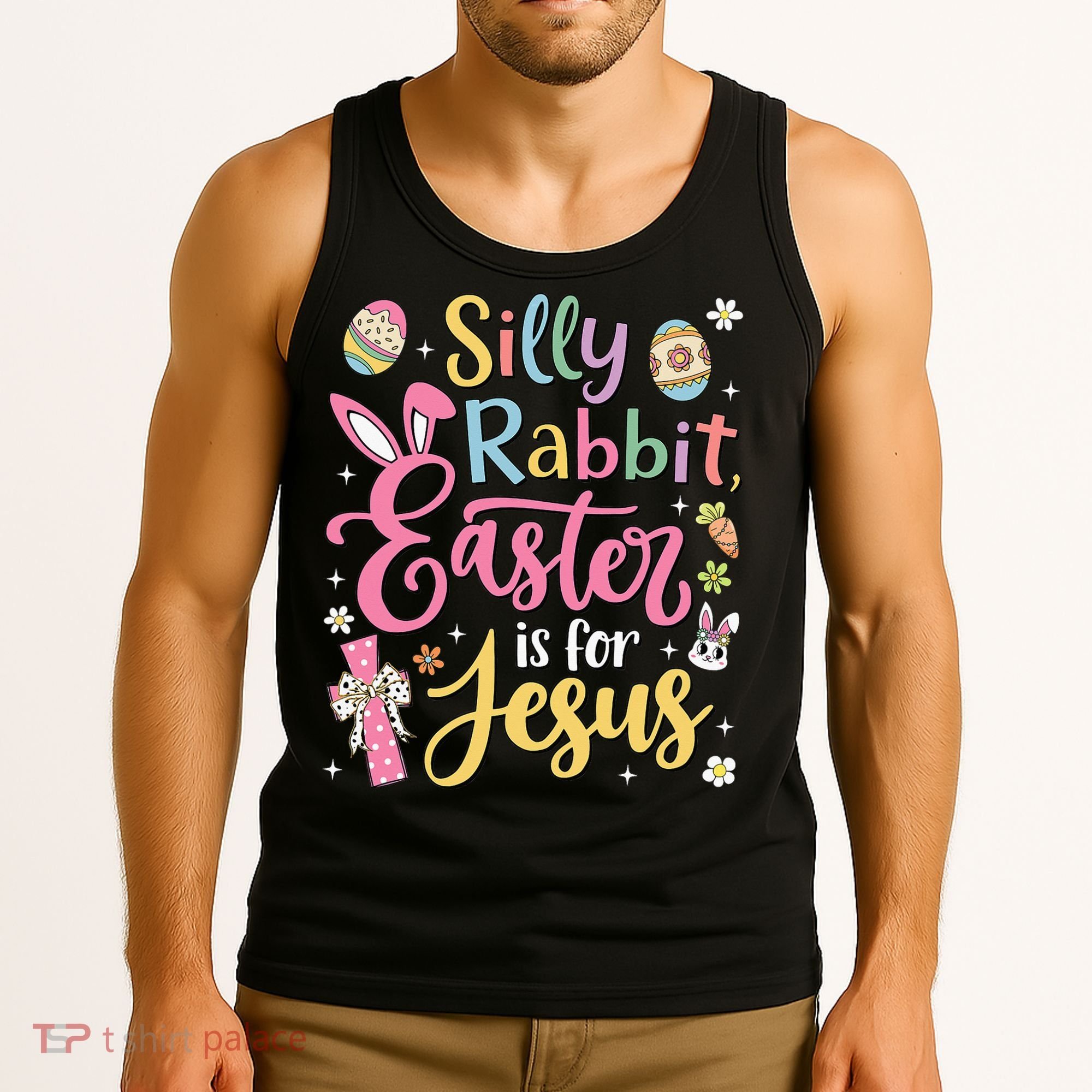 Silly Rabbit Easter Is For Jesus Cute Bunny Christian Faith Tank Top
