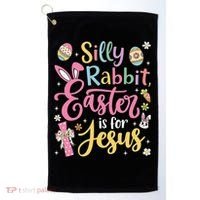 Silly Rabbit Easter Is For Jesus Cute Bunny Christian Faith Golf Towel thumb 0