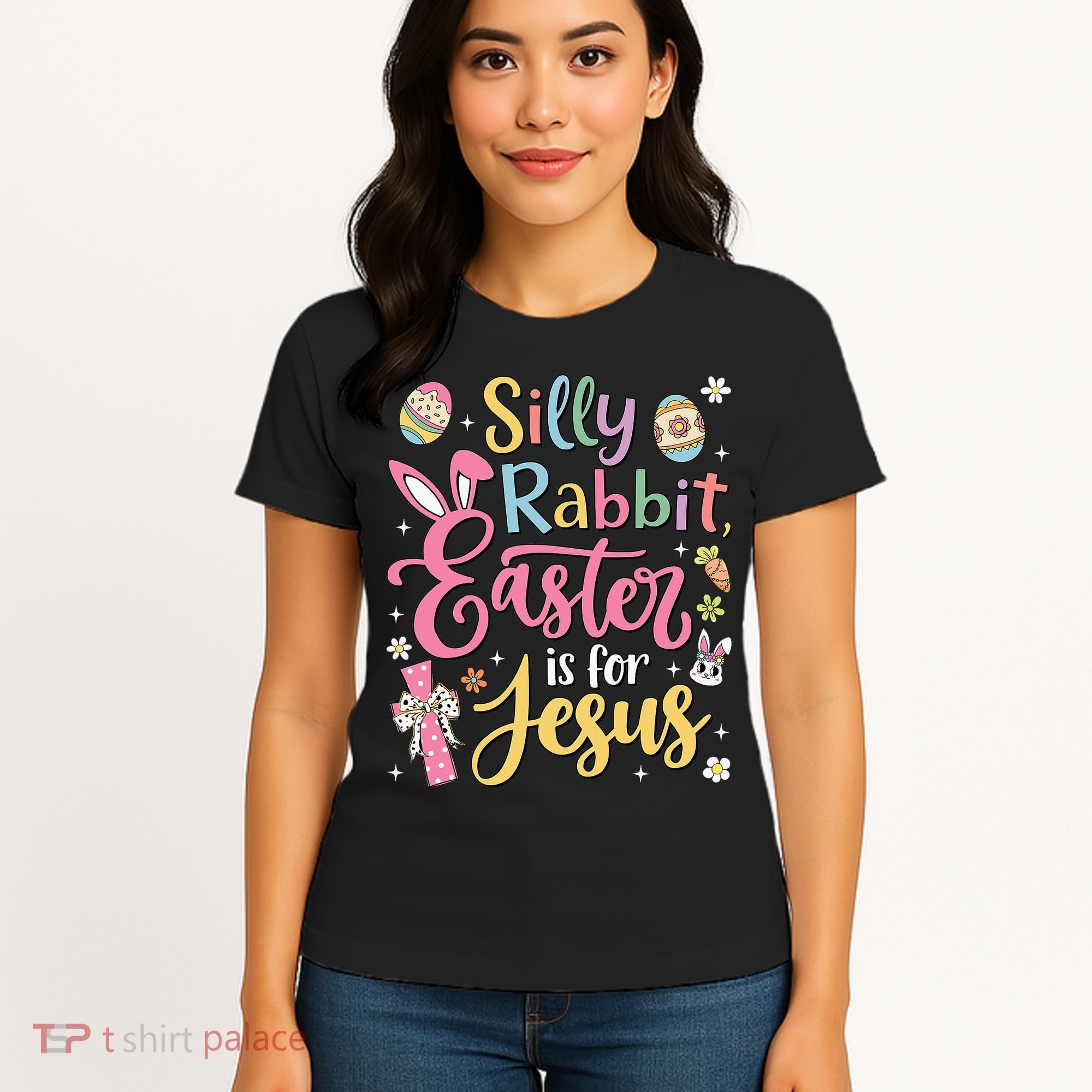 Silly Rabbit Easter Is For Jesus Cute Bunny Christian Faith Women's T-Shirt