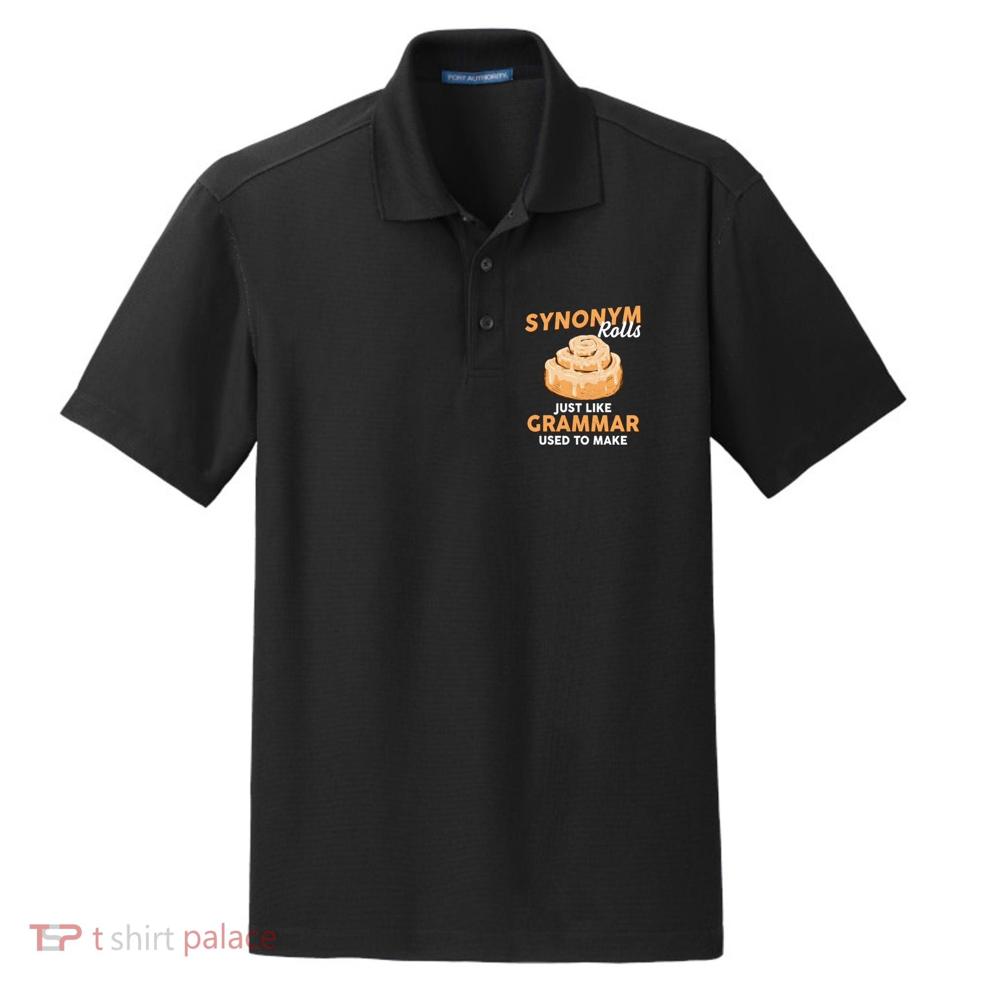 Synonym Rolls English Teacher Student Grammar Pun Learner Meaningful Gift Dry Zone Grid Polo