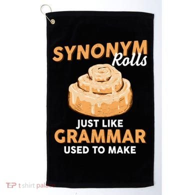 Synonym Rolls English Teacher Student Grammar Pun Learner Meaningful Gift Golf Towel