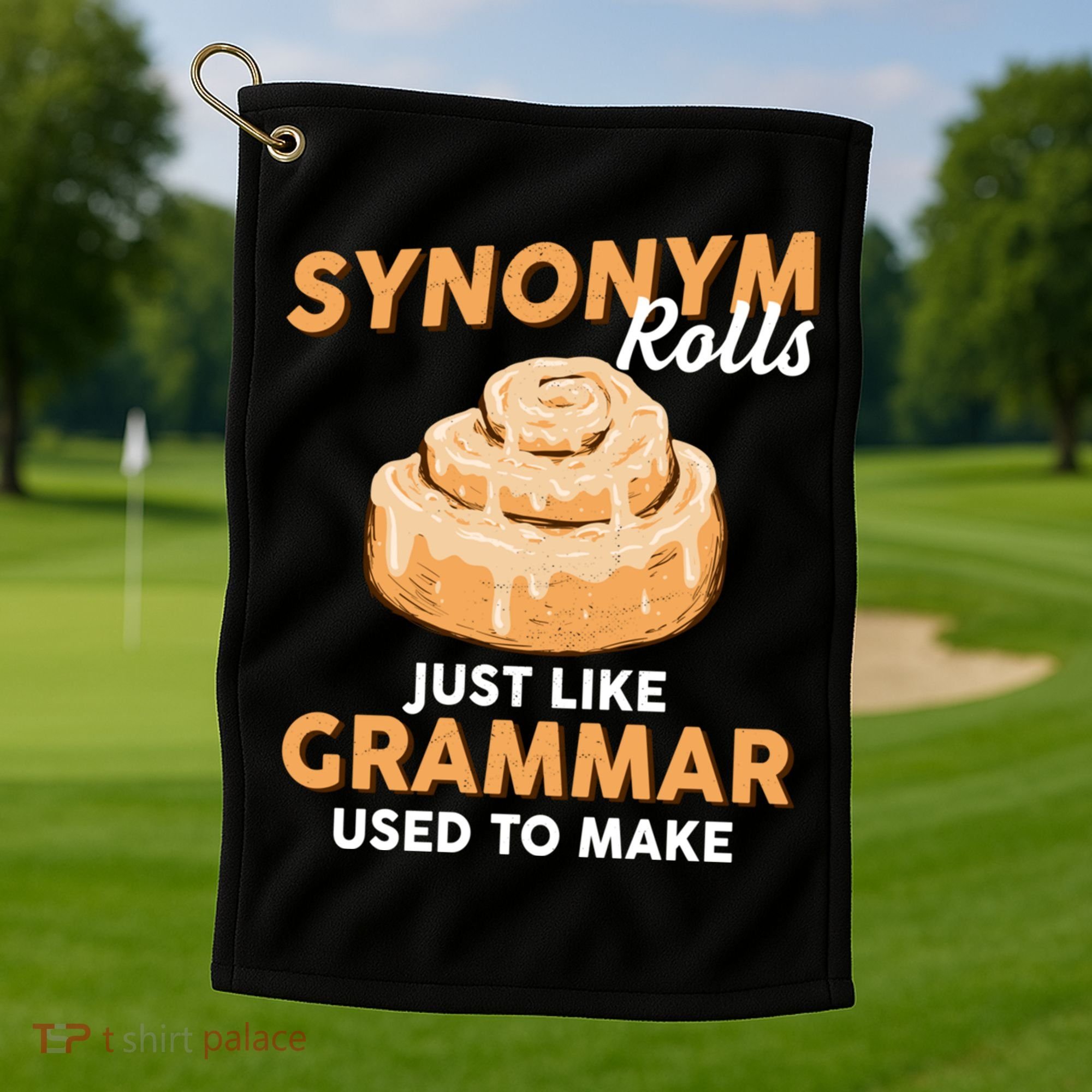 Synonym Rolls English Teacher Student Grammar Pun Learner Meaningful Gift Golf Towel