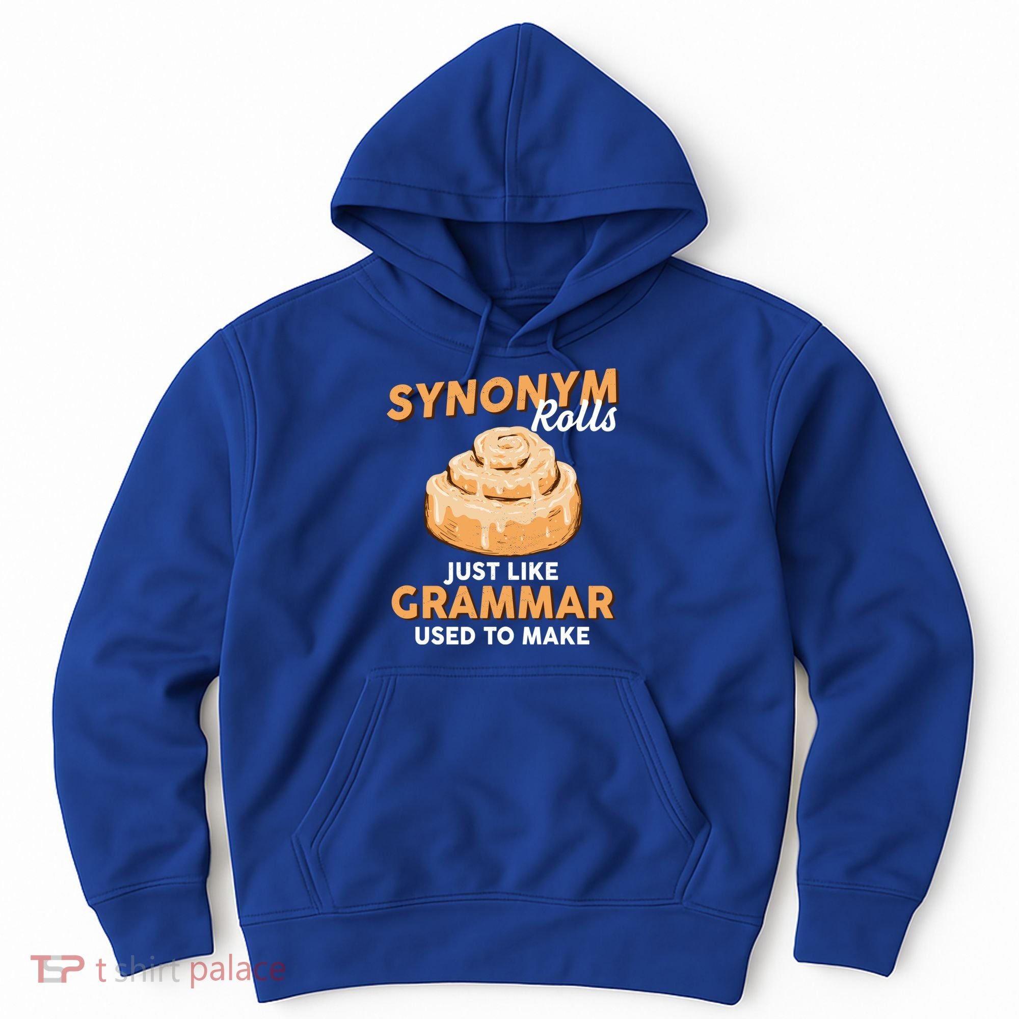 Synonym Rolls English Teacher Student Grammar Pun Learner Meaningful Gift Hoodie