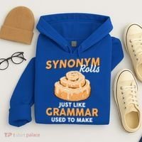 Synonym Rolls English Teacher Student Grammar Pun Learner Meaningful Gift Hoodie thumb 4