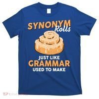Synonym Rolls English Teacher Student Grammar Pun Learner Meaningful Gift T-Shirt thumb 0