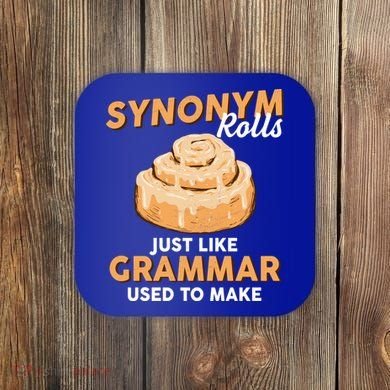 Synonym Rolls English Teacher Student Grammar Pun Learner Meaningful Gift Coaster