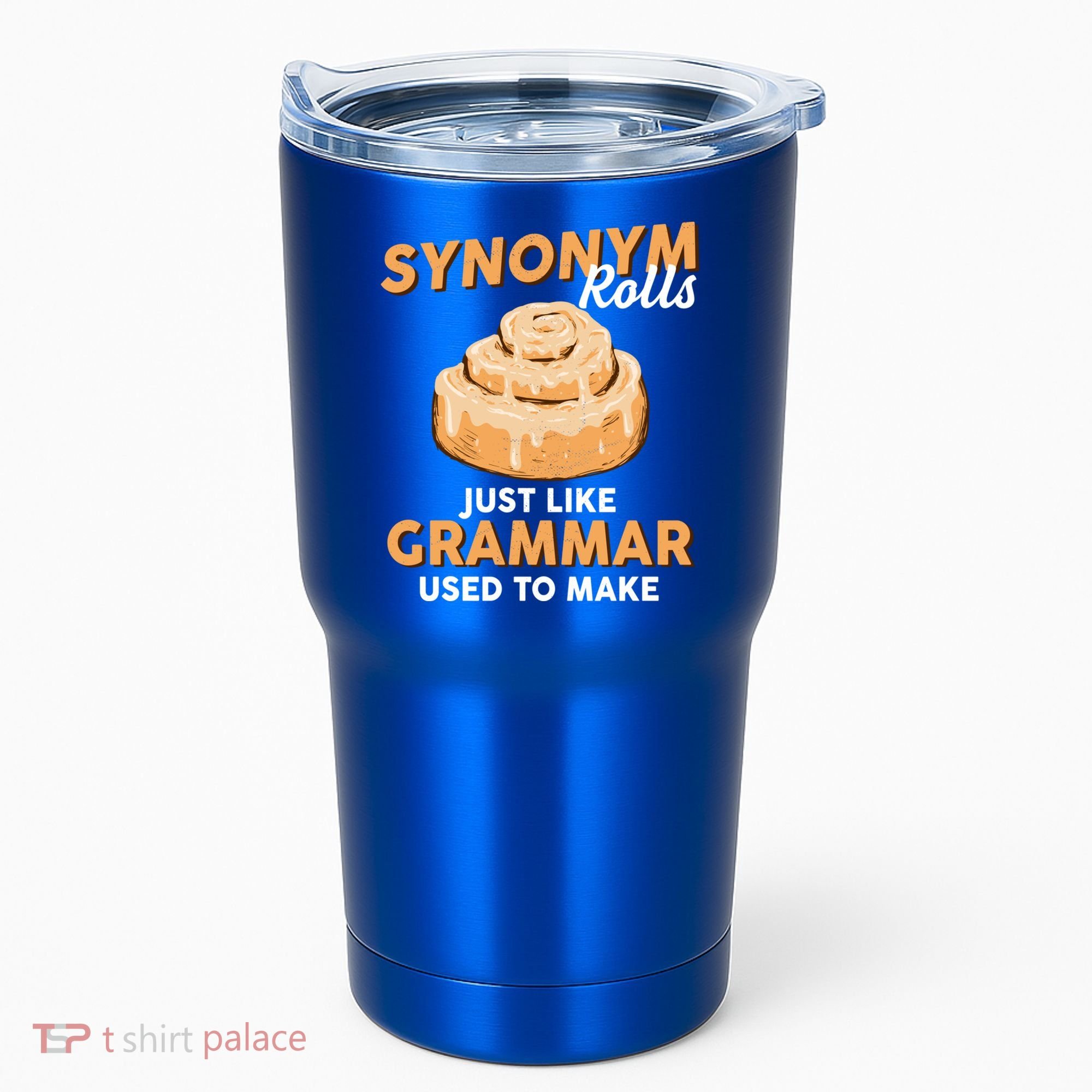 Synonym Rolls English Teacher Student Grammar Pun Learner Meaningful Gift Tumbler