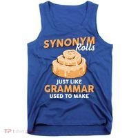 Synonym Rolls English Teacher Student Grammar Pun Learner Meaningful Gift Tank Top thumb 0