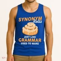 Synonym Rolls English Teacher Student Grammar Pun Learner Meaningful Gift Tank Top thumb 3