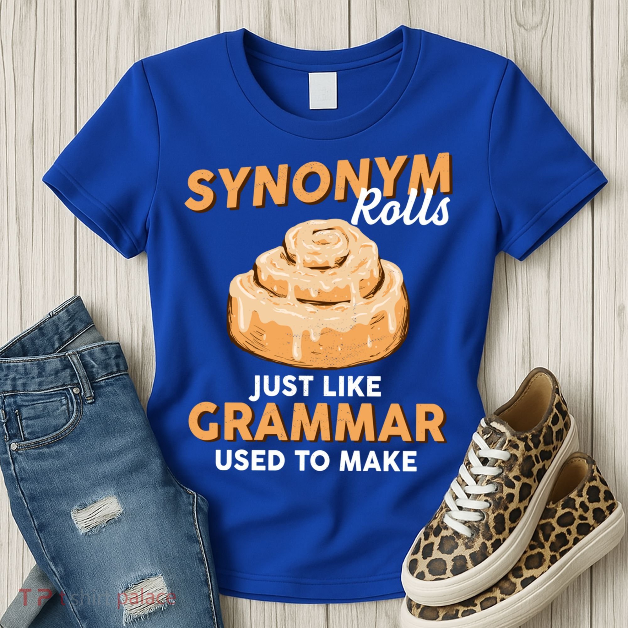 Synonym Rolls English Teacher Student Grammar Pun Learner Meaningful Gift Women's T-Shirt