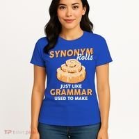 Synonym Rolls English Teacher Student Grammar Pun Learner Meaningful Gift Women's T-Shirt thumb 4
