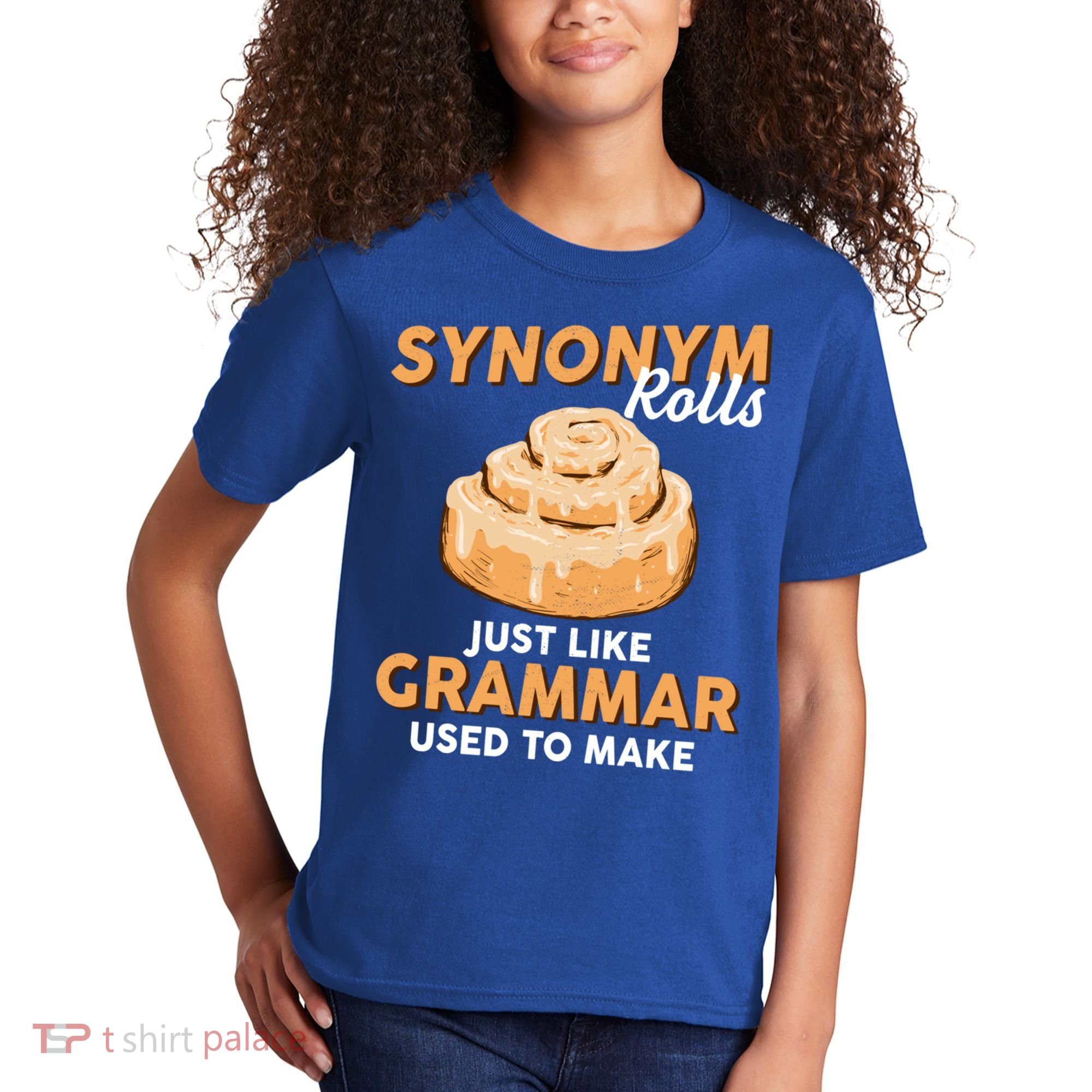 Synonym Rolls English Teacher Student Grammar Pun Learner Meaningful Gift Kids T-Shirt