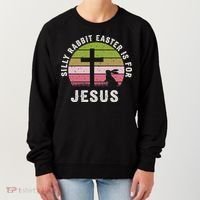 Silly Rabbit Easter Is For Jesus Retro Easter Christian Women's Sweatshirt thumb 0