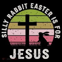 Silly Rabbit Easter Is For Jesus Retro Easter Christian Sweatshirt thumb 3