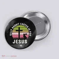 Silly Rabbit Easter Is For Jesus Retro Easter Christian Button thumb 0