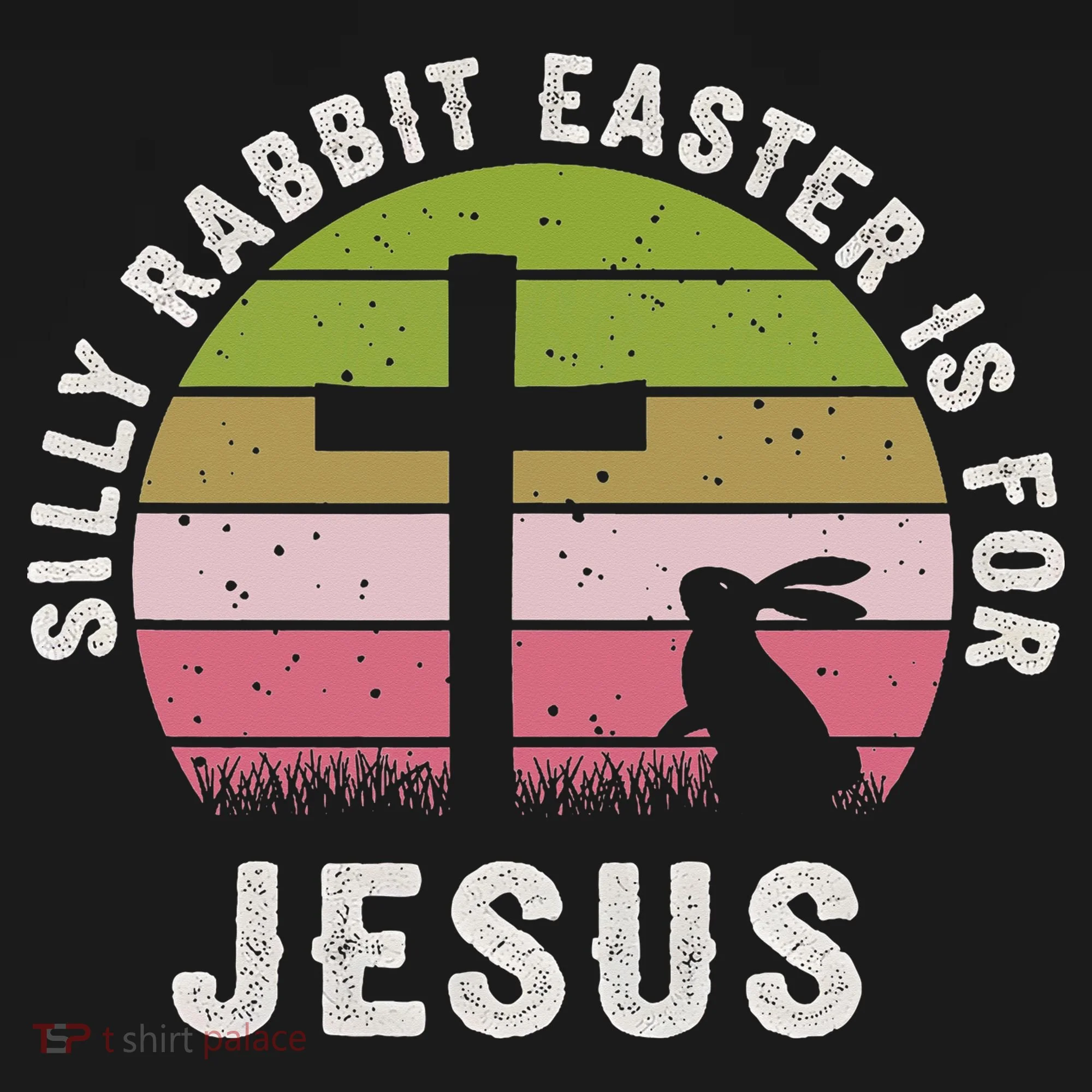 Silly Rabbit Easter Is For Jesus Retro Easter Christian Button