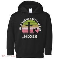 Silly Rabbit Easter Is For Jesus Retro Easter Christian Toddler Hoodie thumb 0