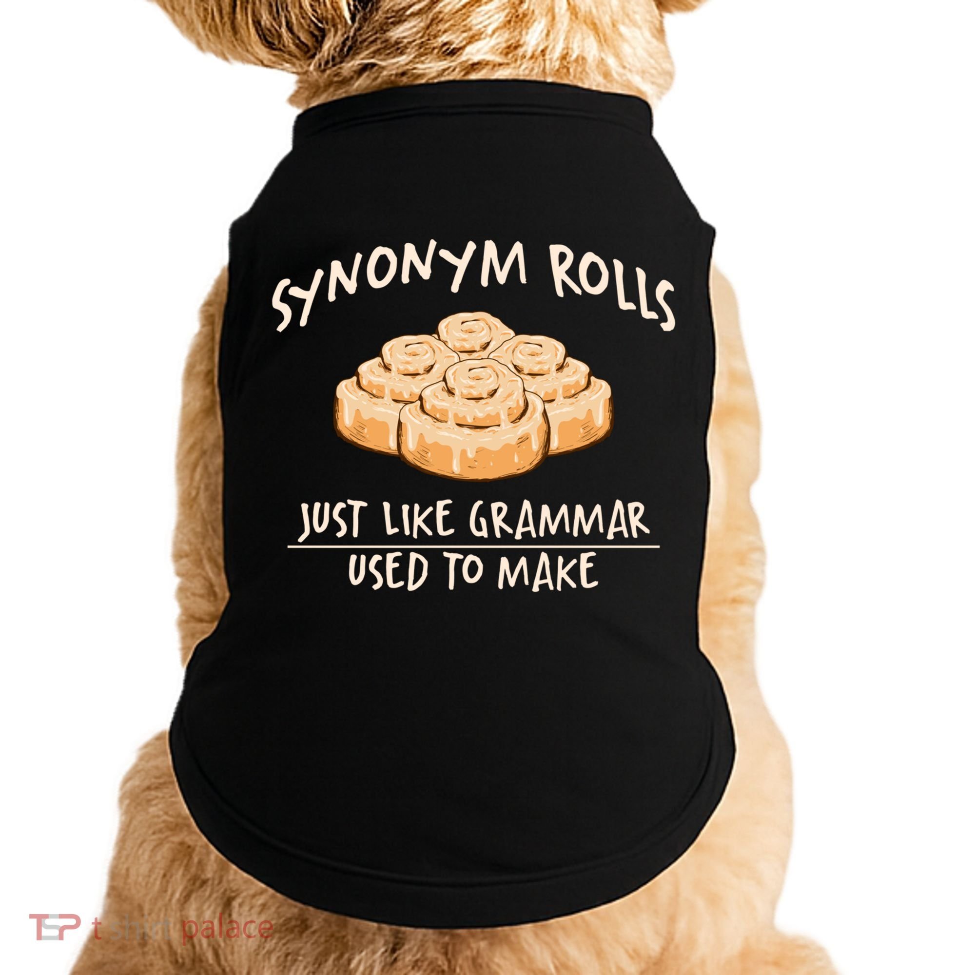 Synonym Rolls English Teacher Student Grammar Pun Learner Gift Doggie Tank