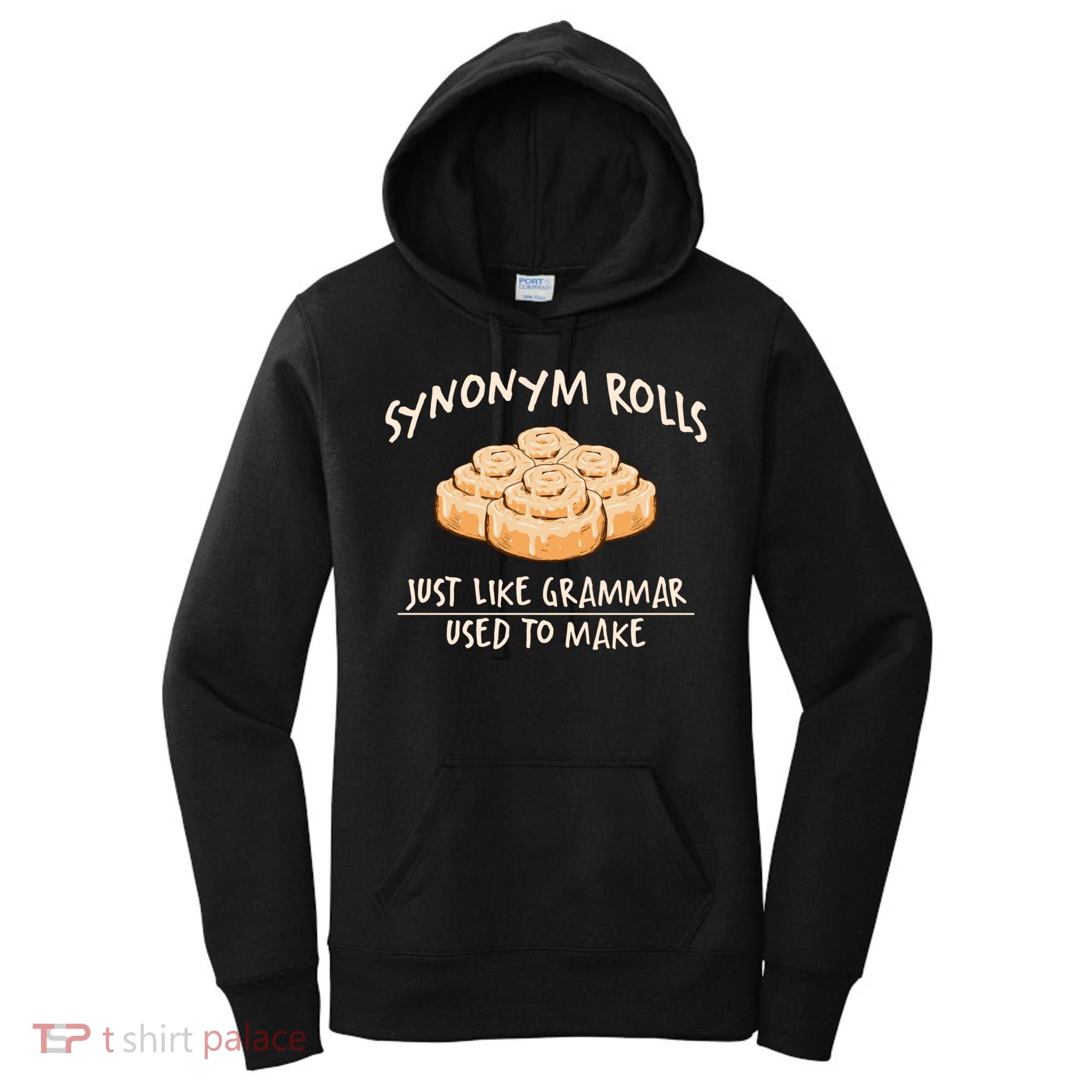 Synonym Rolls English Teacher Student Grammar Pun Learner Gift Women's Hoodie