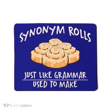 Synonym Rolls English Teacher Student Grammar Pun Learner Gift Mousepad