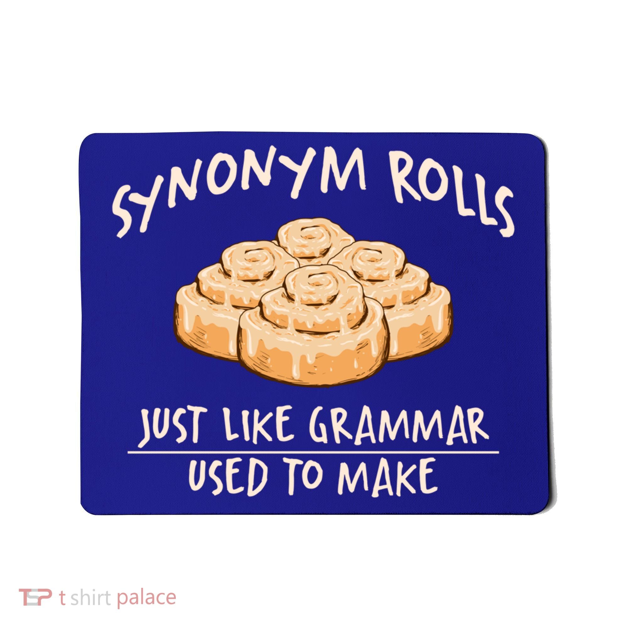 Synonym Rolls English Teacher Student Grammar Pun Learner Gift Mousepad
