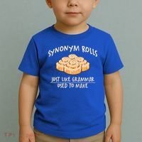 Synonym Rolls English Teacher Student Grammar Pun Learner Gift Toddler T-Shirt thumb 2