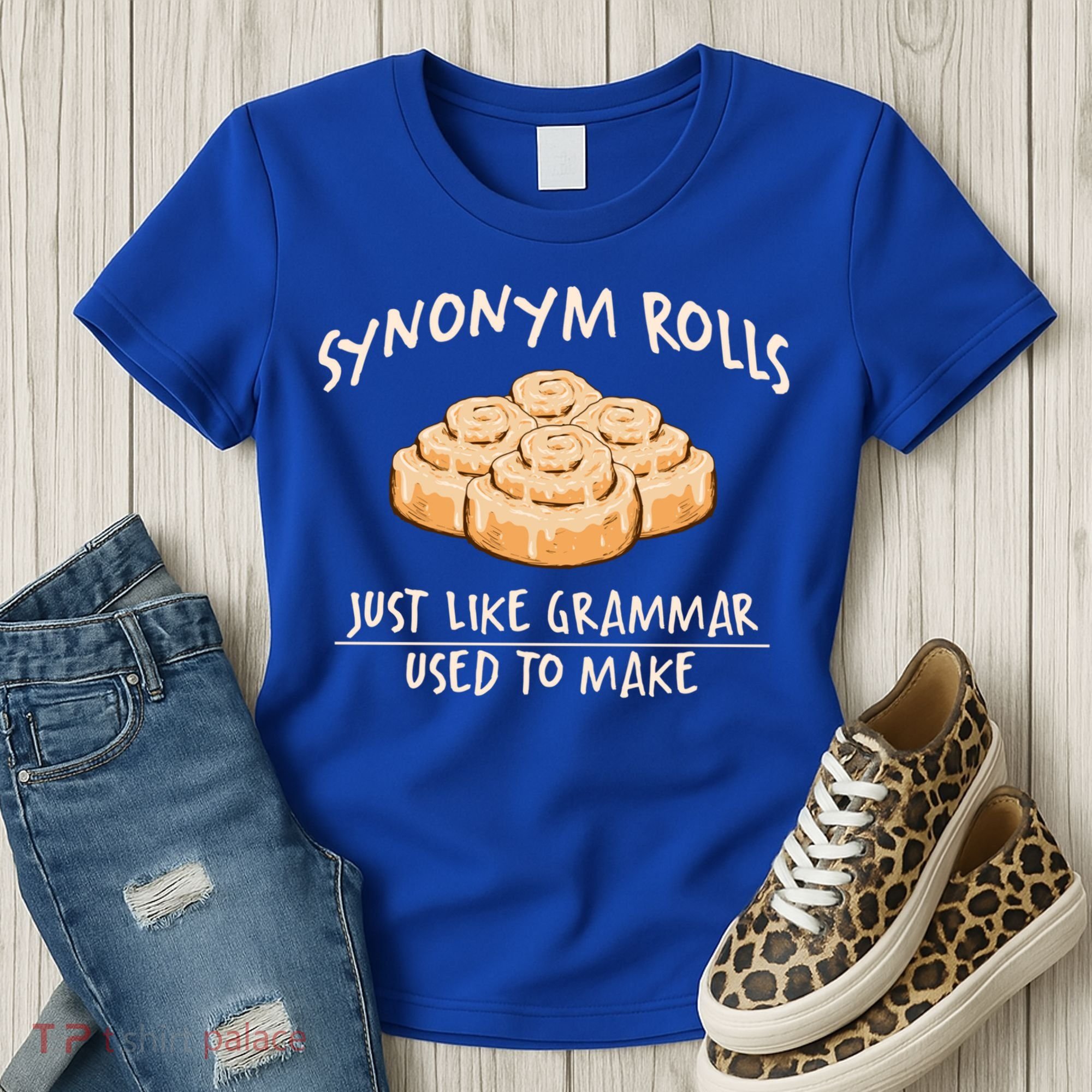 Synonym Rolls English Teacher Student Grammar Pun Learner Gift Women's T-Shirt