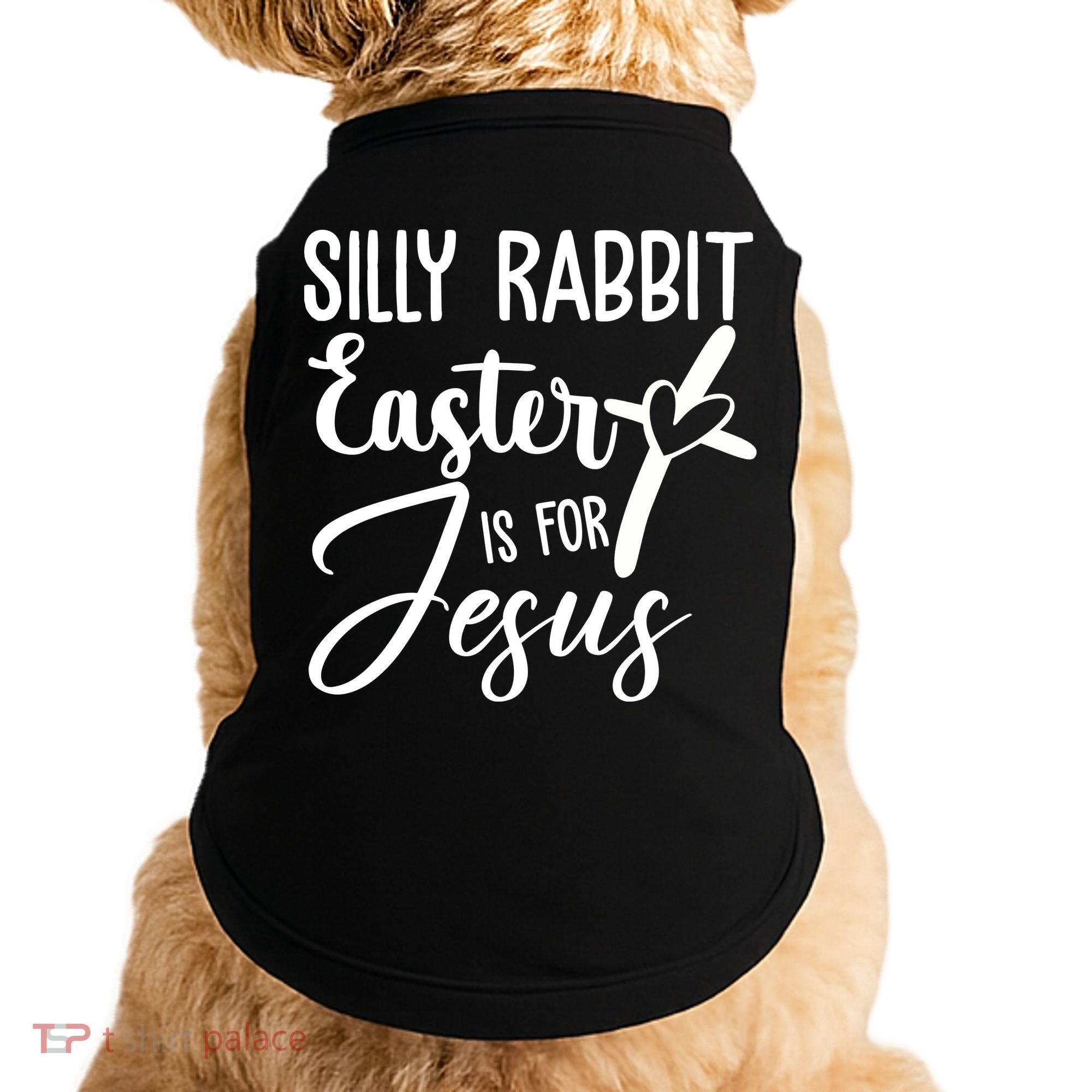 Silly Rabbit Easter Is For Jesus Cross Doggie Tank