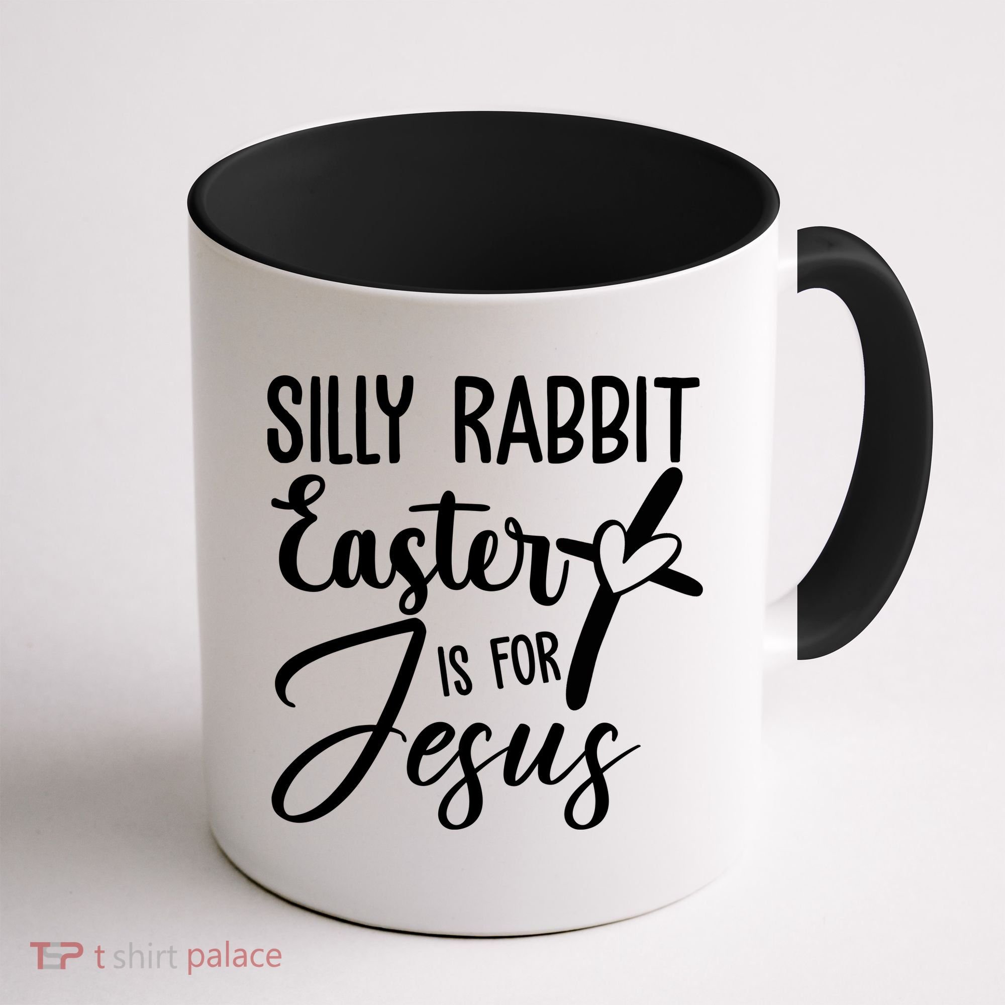 Silly Rabbit Easter Is For Jesus Cross Coffee Mug